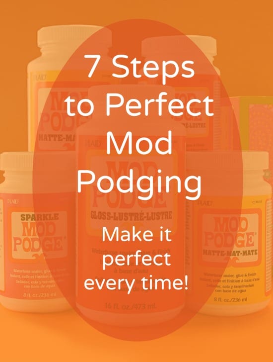 How to decoupage - the 7 steps to perfect Mod Podging